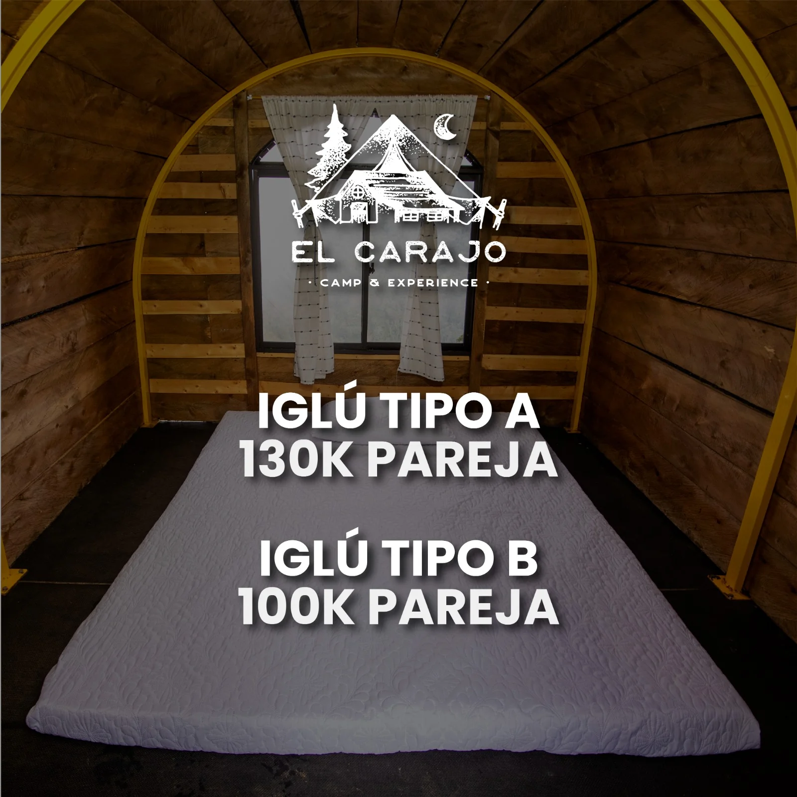 Pieza El Carajo precios de iglú tipo A y tipo B
